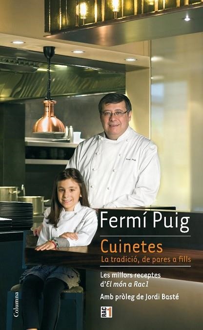 CUINETES.LA TRADICIO,DE PARES A FILLS | 9788466410960 | PUIG,FERMI | Llibreria Geli - Llibreria Online de Girona - Comprar llibres en català i castellà