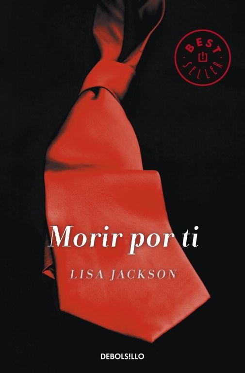 MORIR POR TI | 9788490323212 | JACKSON,LISA | Llibreria Geli - Llibreria Online de Girona - Comprar llibres en català i castellà