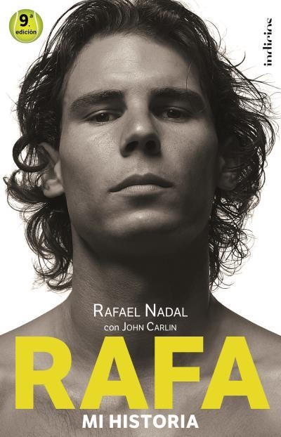 RAFA.MI HISTORIA | 9788493795467 | NADAL,RAFAEL/CARLIN,JOHN | Libreria Geli - Librería Online de Girona - Comprar libros en catalán y castellano