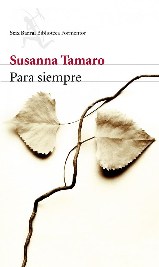 PARA SIEMPRE | 9788432214066 | TAMARO,SUSANNA | Llibreria Geli - Llibreria Online de Girona - Comprar llibres en català i castellà