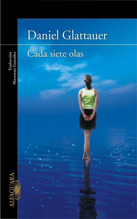 CADA SIETE OLAS | 9788420406398 | GLATTAUER,DANIEL | Llibreria Geli - Llibreria Online de Girona - Comprar llibres en català i castellà