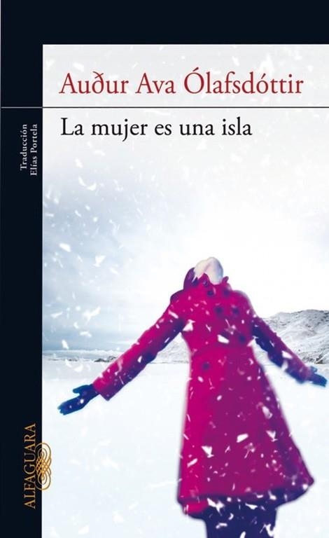 LA MUJER ES UNA ISLA | 9788420403199 | ÓLAFSDÓTTIR,AUDUR AVA | Llibreria Geli - Llibreria Online de Girona - Comprar llibres en català i castellà