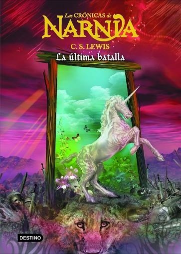 LAS CRONICAS DE NARNIA-7.LA ULTIMA BATALLA | 9788408060000 | LEWIS,C.S. | Llibreria Geli - Llibreria Online de Girona - Comprar llibres en català i castellà