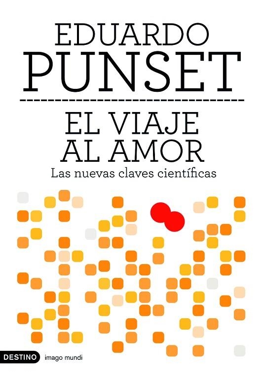 EL VIAJE AL AMOR | 9788423339617 | PUNSET,EDUARDO | Libreria Geli - Librería Online de Girona - Comprar libros en catalán y castellano