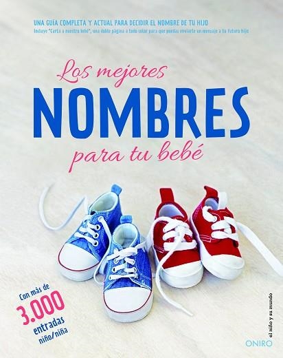 LOS MEJORES NOMBRES PARA TU BEBE | 9788497546386 | Llibreria Geli - Llibreria Online de Girona - Comprar llibres en català i castellà