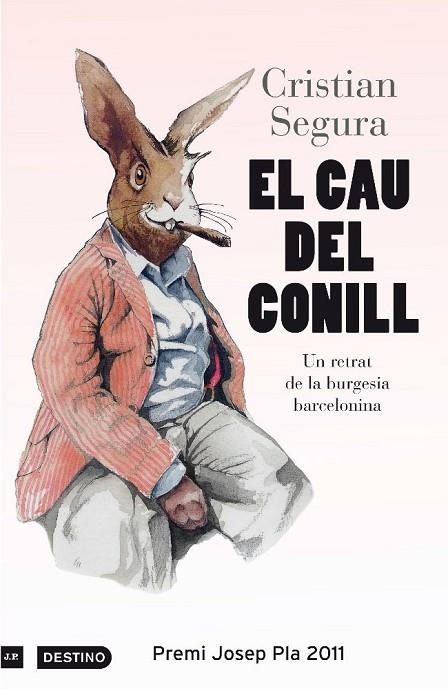 EL CAU DEL CONILL | 9788497101912 | SEGURA,CRISTIAN | Llibreria Geli - Llibreria Online de Girona - Comprar llibres en català i castellà