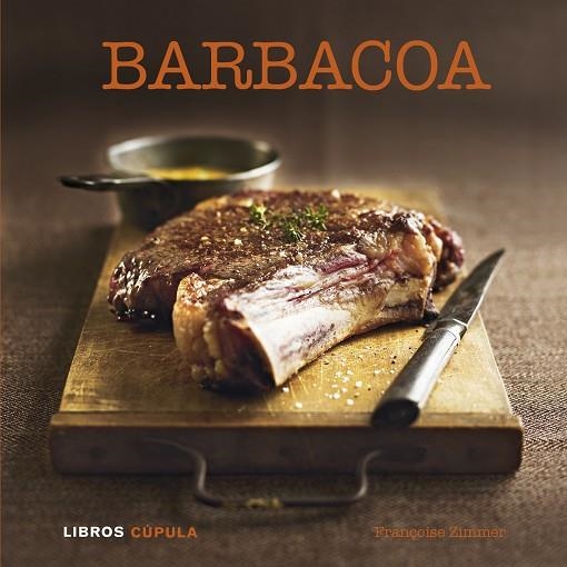 BARBACOA | 9788448007126 | ZIMMER,FRANÇOISE | Llibreria Geli - Llibreria Online de Girona - Comprar llibres en català i castellà