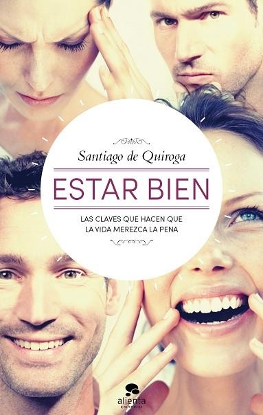 ESTAR BIEN | 9788415320920 | DE QUIROGA,SANTIAGO | Llibreria Geli - Llibreria Online de Girona - Comprar llibres en català i castellà