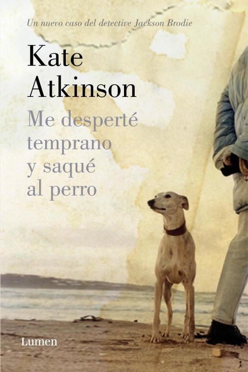 ME DESPERTÉ TEMPRANO Y SAQUÉ AL PERRO | 9788426420626 | ATKINSON,KATE | Llibreria Geli - Llibreria Online de Girona - Comprar llibres en català i castellà