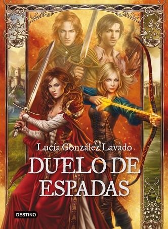 DUELO DE ESPADAS | 9788408038139 | GONZÁLEZ LAVADO,LUCIA | Llibreria Geli - Llibreria Online de Girona - Comprar llibres en català i castellà