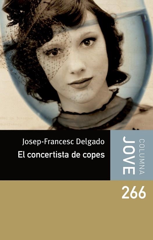 EL CONCERTISTA DE COPES | 9788499325583 | DELGADO,JOAN-FRANCESC | Llibreria Geli - Llibreria Online de Girona - Comprar llibres en català i castellà