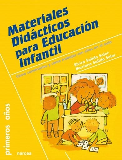 MATERIALES DIDÁCTICOS PARA EDUCACIÓN INFANTIL | 9788427718968 | SALIDO SOLER,ELVIRA/SALIDO SOLER,MARIANO | Llibreria Geli - Llibreria Online de Girona - Comprar llibres en català i castellà