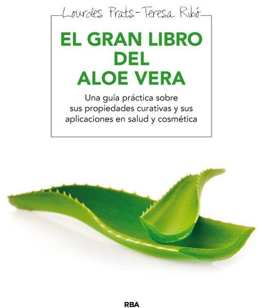 EL GRAN LIBRO DEL ALOE VERA | 9788415541646 | PRAT,LOURDES | Llibreria Geli - Llibreria Online de Girona - Comprar llibres en català i castellà