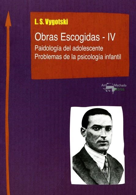 OBRAS ESCOGIDAS-2/4.PAIDOLOGÍA DEL ADOLESCENTE/PROBLEMAS DE LA PSICOLOGÍA INFANTIL | 9788477741831 | VYGOTSKI,L.S. | Llibreria Geli - Llibreria Online de Girona - Comprar llibres en català i castellà