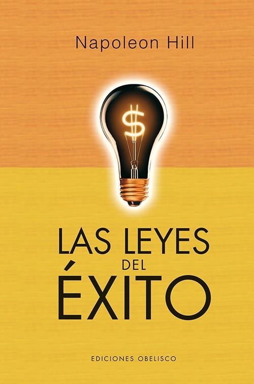 LAS LEYES DEL ÉXITO (TD) | 9788497779098 | HILL,NAPOLEÓN (1883-1970) | Llibreria Geli - Llibreria Online de Girona - Comprar llibres en català i castellà