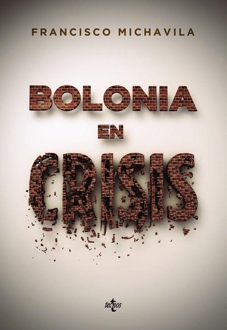 BOLONIA EN CRISIS | 9788430957309 | MICHAVILA,FRANCISCO | Llibreria Geli - Llibreria Online de Girona - Comprar llibres en català i castellà