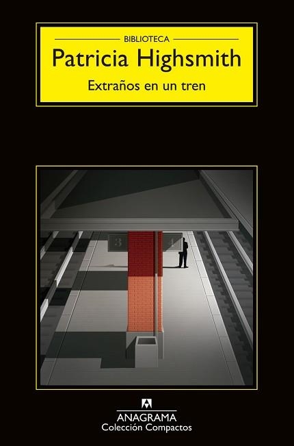 EXTRAÑOS EN UN TREN | 9788433920157 | HIGHSMITH,PATRICIA | Libreria Geli - Librería Online de Girona - Comprar libros en catalán y castellano