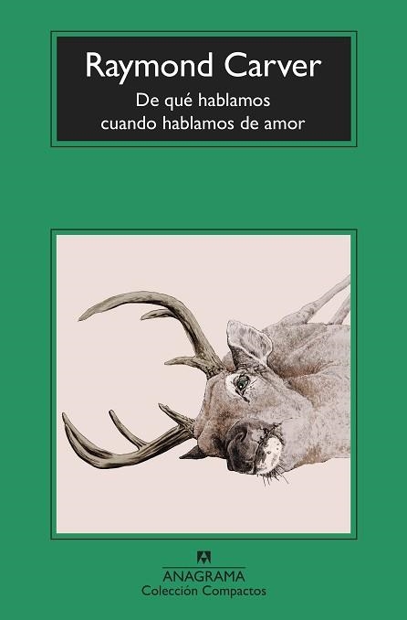 DE QUE HABLAMOS CUANDO HABLAMOS DE AMOR | 9788433920669 | CARVER,RAYMOND | Llibreria Geli - Llibreria Online de Girona - Comprar llibres en català i castellà