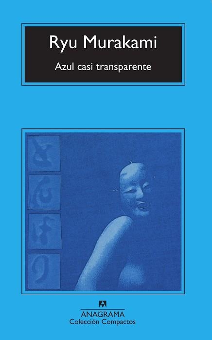 AZUL CASI TRASPARENTE | 9788433914798 | MURAKAMI,RYU | Llibreria Geli - Llibreria Online de Girona - Comprar llibres en català i castellà