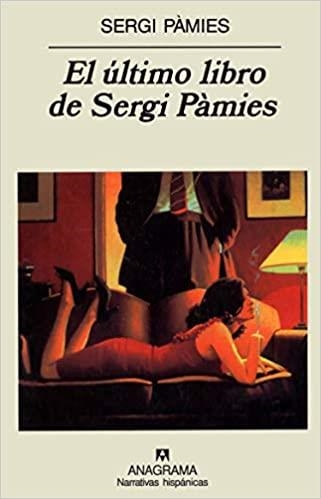 EL ULTIMO LIBRO DE SERGI PAMIES | 9788433924889 | PAMIES,SERGI | Libreria Geli - Librería Online de Girona - Comprar libros en catalán y castellano