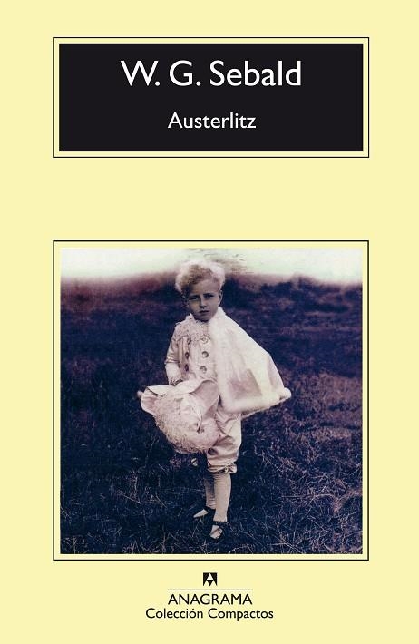 AUSTERLITZ | 9788433967817 | SEBALD,W.G. | Llibreria Geli - Llibreria Online de Girona - Comprar llibres en català i castellà