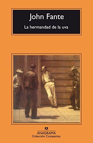 LA HERMANDAD DE LA UVA | 9788433973405 | FANTE,JOHN | Llibreria Geli - Llibreria Online de Girona - Comprar llibres en català i castellà