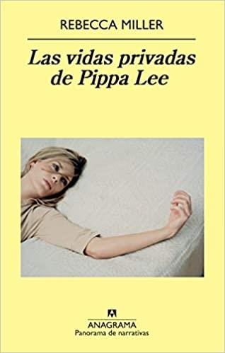 LAS VIDAS PRIVADAS DE PIPPA LEE | 9788433975058 | MILLER,REBECCA | Llibreria Geli - Llibreria Online de Girona - Comprar llibres en català i castellà