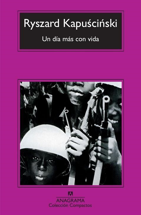 UN DIA MAS CON VIDA | 9788433973856 | KAPUSCINSKI,RYSZARD | Llibreria Geli - Llibreria Online de Girona - Comprar llibres en català i castellà