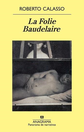 LA FOLIE BAUDELAIRE | 9788433975706 | CALASSO,ROBERTO | Llibreria Geli - Llibreria Online de Girona - Comprar llibres en català i castellà