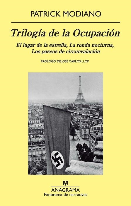 TRILOGIA DE LA OCUPACION.EL LUGAR DE LA ESTRELLA, LA RONDA NOCTURNA, LOS PASEOS DE CIRCUNVALACIÓN | 9788433975805 | MODIANO,PATRICK | Llibreria Geli - Llibreria Online de Girona - Comprar llibres en català i castellà