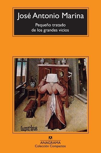 PEQUEÑO TRATADO DE LOS GRANDES VICIOS | 9788433977083 | MARINA TORRES,JOSÉ ANTONIO | Llibreria Geli - Llibreria Online de Girona - Comprar llibres en català i castellà