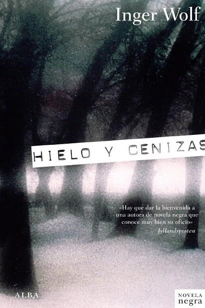 HIELO Y CENIZAS | 9788484286400 | WOLF,INGER | Llibreria Geli - Llibreria Online de Girona - Comprar llibres en català i castellà