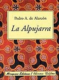 LA ALPUJARRA | 9788478132256 | DE ALARCON,PEDRO A. | Llibreria Geli - Llibreria Online de Girona - Comprar llibres en català i castellà