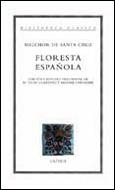 FLORESTA ESPAÑOLA | 9788474238440 | SANTA CRUZ,MELCHOR DE | Llibreria Geli - Llibreria Online de Girona - Comprar llibres en català i castellà