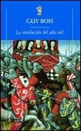 LA REVOLUCION DEL AÑO MIL | 9788484320708 | BOIS,GUY | Llibreria Geli - Llibreria Online de Girona - Comprar llibres en català i castellà