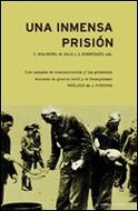 UNA INMENSA PRISION | 9788484324386 | MOLINERO,C./SALA,M./SOBREQUES,J. | Libreria Geli - Librería Online de Girona - Comprar libros en catalán y castellano