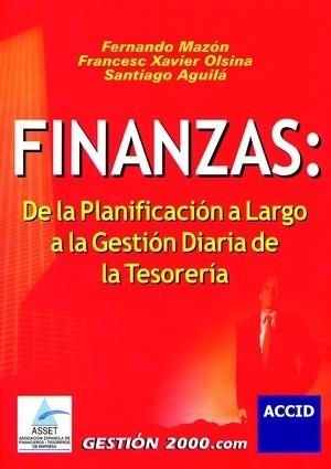 FINANZAS.DE LA PLANIFICACION A LARGO A LA GESTION DIARIA | 9788480889278 | Llibreria Geli - Llibreria Online de Girona - Comprar llibres en català i castellà