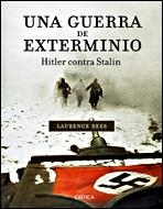 UNA GUERRA DE EXTERMINIO | 9788484327097 | REES,LAURENCE | Llibreria Geli - Llibreria Online de Girona - Comprar llibres en català i castellà