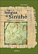 LA LENGUA DE SINUHE.GRAMATICA DEL EGIPCIO CLASICO | 9788484328643 | PADRO,JOSEP | Llibreria Geli - Llibreria Online de Girona - Comprar llibres en català i castellà