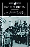 LA COLUMNA DE LA MUERTE | 9788484328971 | ESPINOSA,FRANCISCO | Llibreria Geli - Llibreria Online de Girona - Comprar llibres en català i castellà