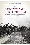 LA PRIMAVERA DEL FRENTE POPULAR | 9788484329435 | ESPINOSA MAESTRE,FRANCISCO | Llibreria Geli - Llibreria Online de Girona - Comprar llibres en català i castellà