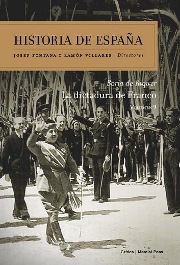 HISTORIA DE ESPAÑA-9.LA DICTADURA DE FRANCO | 9788498920635 | FONTANA,JOSEP/RIQUER,BORJA DE | Libreria Geli - Librería Online de Girona - Comprar libros en catalán y castellano