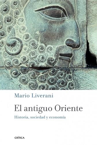 EL ANTIGUO ORIENTE.HISTORIA,SOCIEDAD Y ECONOMÍA | 9788498923926 | LIVERANI,MARIO | Llibreria Geli - Llibreria Online de Girona - Comprar llibres en català i castellà