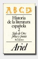 HISTORIA DE LA LITERATURA ESPAÑOLA-2.SIGLO DE ORO | 9788434483668 | JONES,R.O. | Llibreria Geli - Llibreria Online de Girona - Comprar llibres en català i castellà