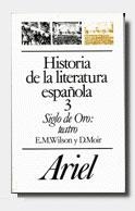 HISTORIA DE LA LITERATURA ESPAÑOLA-3(SIGLO DE ORO) | 9788434483545 | WILSON,E.M./MOIR,D. | Llibreria Geli - Llibreria Online de Girona - Comprar llibres en català i castellà