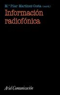 INFORMACION RADIOFONICA | 9788434412927 | MARTINEZ-COSTA,M. PILAR | Llibreria Geli - Llibreria Online de Girona - Comprar llibres en català i castellà