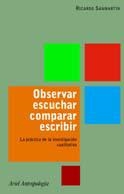 OBSERVAR,ESCUCHAR,COMPARAR,ESCRIBIR.LA PRACTICA DE LA INVESTIGACION CUALITATIVA | 9788434422216 | SANMARTIN,RICARDO | Libreria Geli - Librería Online de Girona - Comprar libros en catalán y castellano