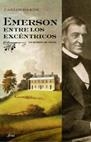 EMERSON ENTRE LOS EXCENTRICOS.UN RETRATO EN GRUPO | 9788434452381 | BAKER,CARLOS | Libreria Geli - Librería Online de Girona - Comprar libros en catalán y castellano