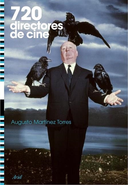 720 DIRECTORES DE CINE | 9788434487819 | TORRES,AUGUSTO M. | Libreria Geli - Librería Online de Girona - Comprar libros en catalán y castellano