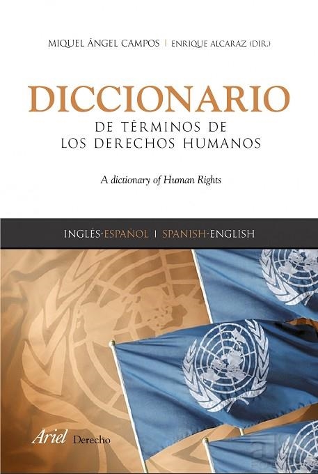 DICCIONARIO DE TERMINOS DE DERECHOS HUMANOS(INGLES-ESPAÑOL.. | 9788434418332 | ALCARAZ,ENRIQUE | Llibreria Geli - Llibreria Online de Girona - Comprar llibres en català i castellà